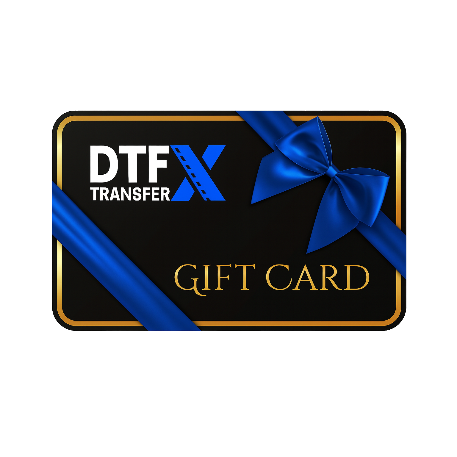 DTF Transfer X Gift Card